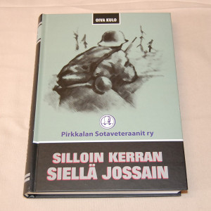 Oiva Kulo Silloin kerran siellä jossain